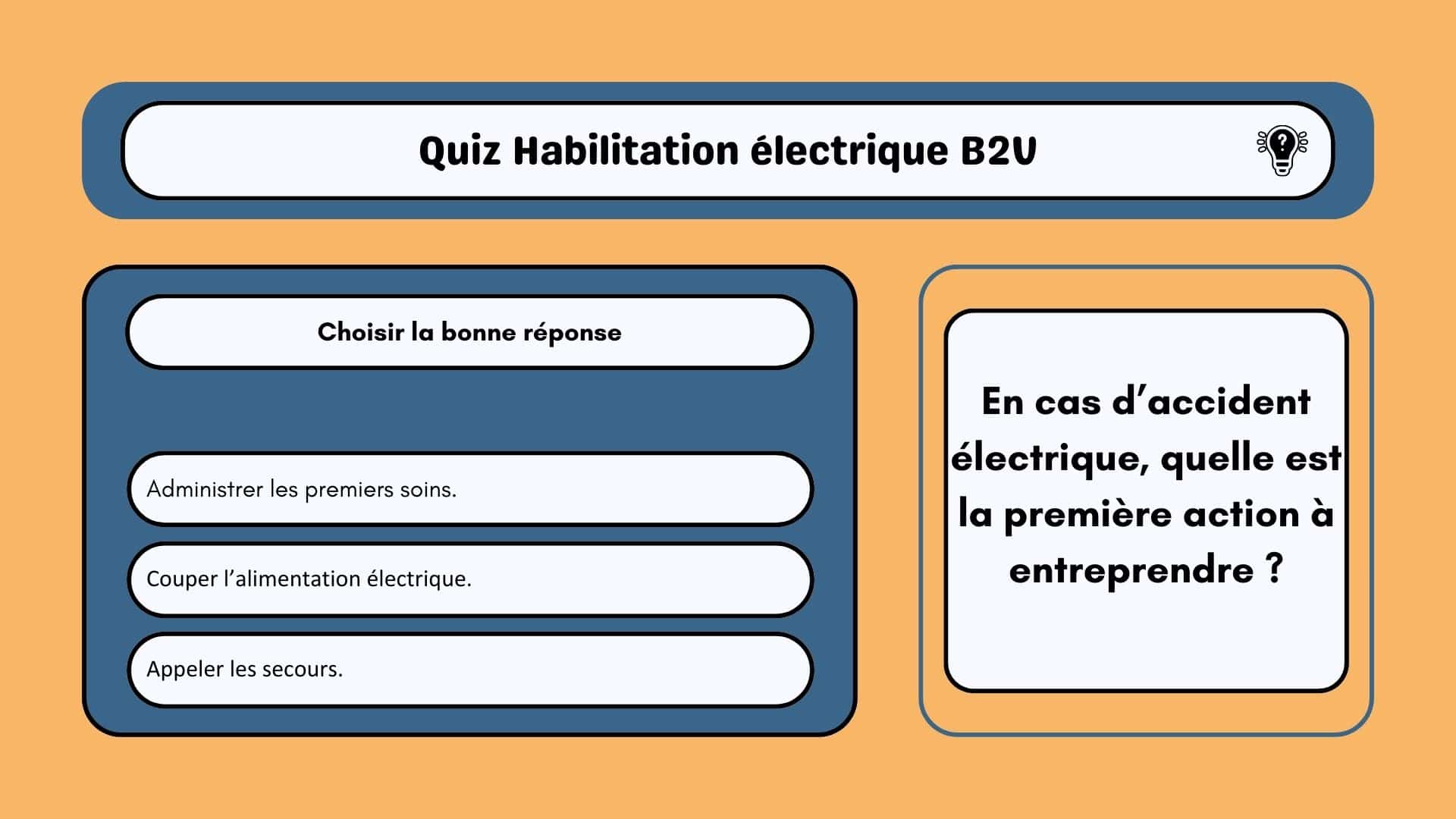 Exemple de QCM du Test Habilitation Électrique B2V